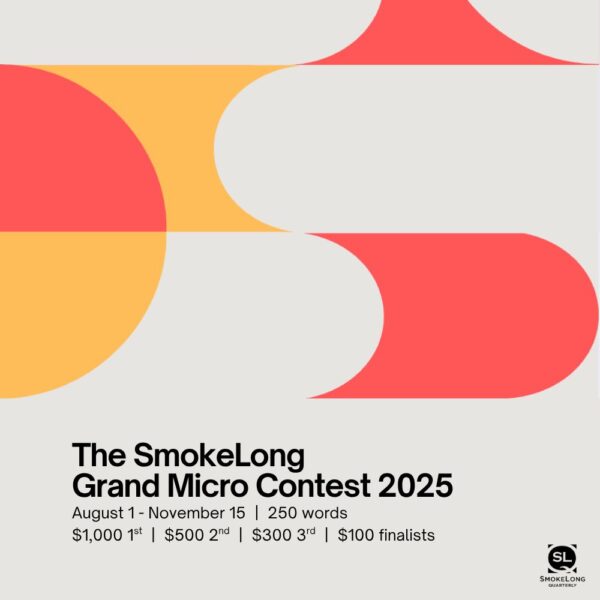 Le SmokeLong Grand Micro Contest 2025