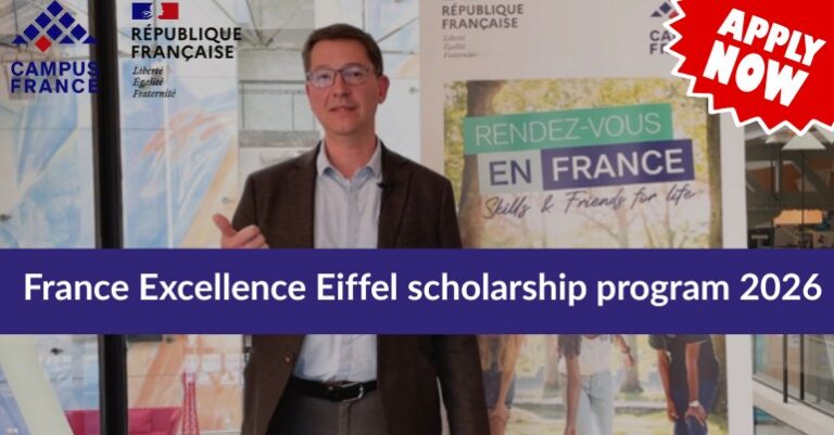 Programme de bourses France Excellence Eiffel 2026