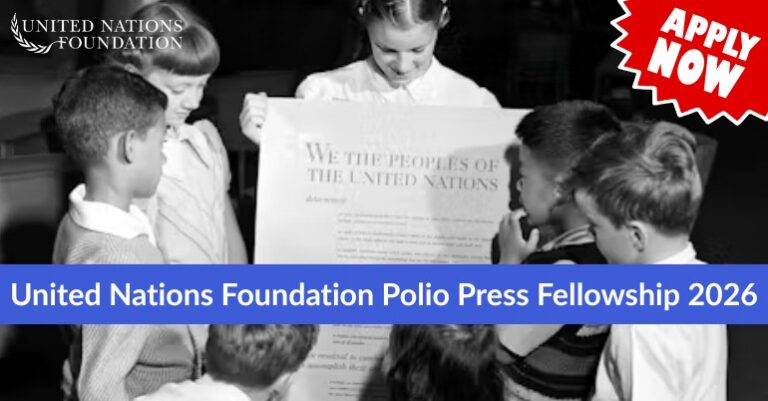 Bourse de presse pour la polio de la Fondation des Nations Unies 2026