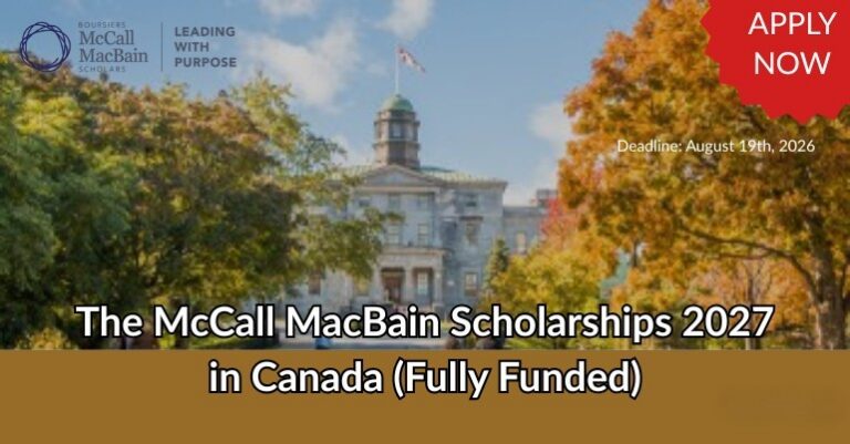 Les bourses McCall MacBain 2027 au Canada